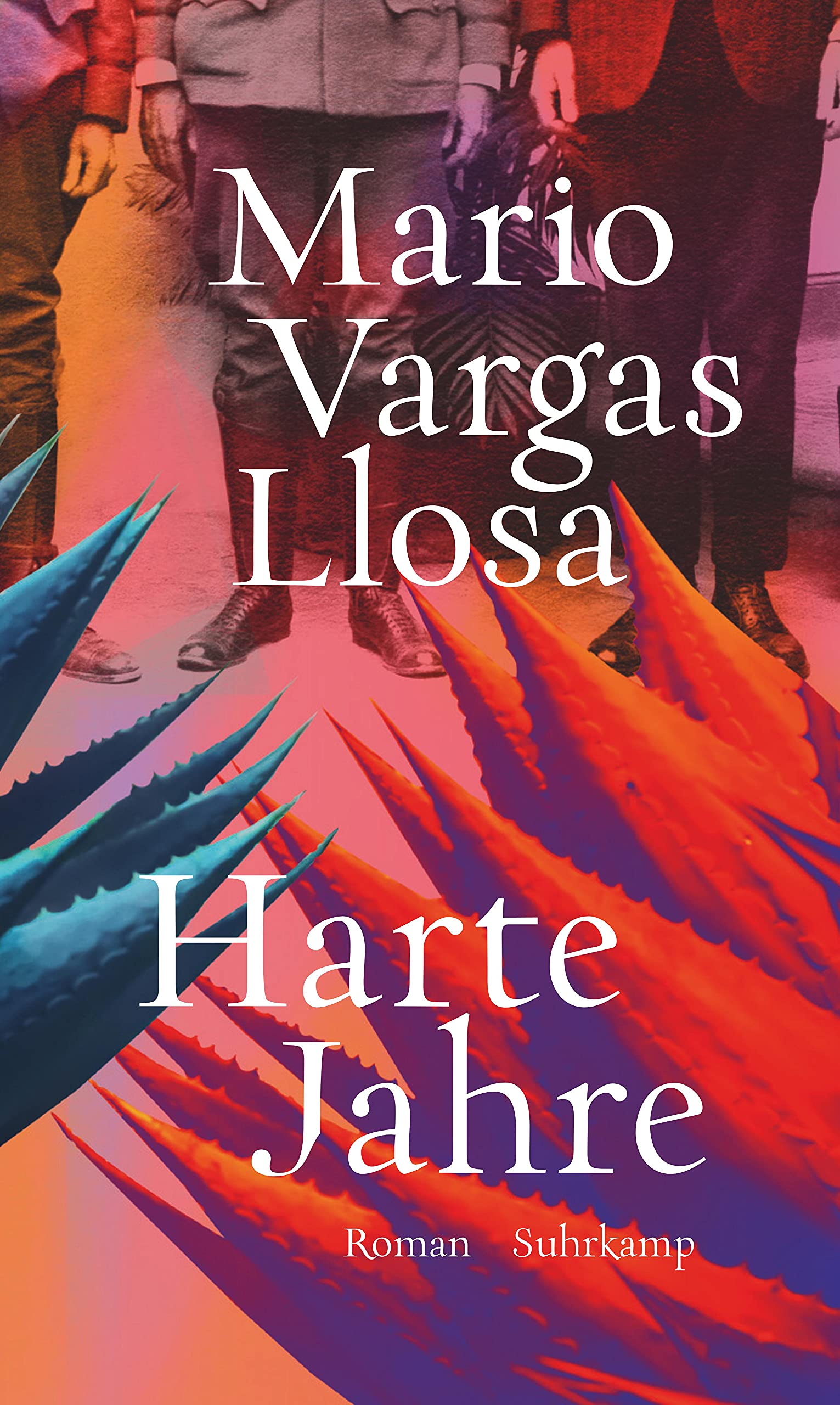 Harte Jahre von Mario Vargas Llosa