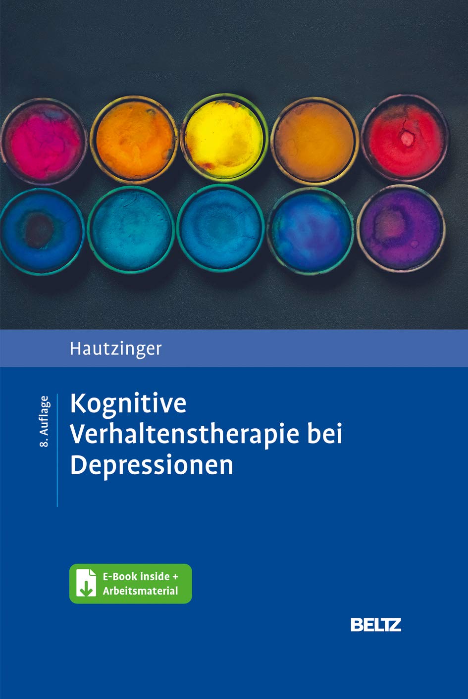 Kognitive Verhaltenstherapie bei Depressionen von Martin Hautzinger