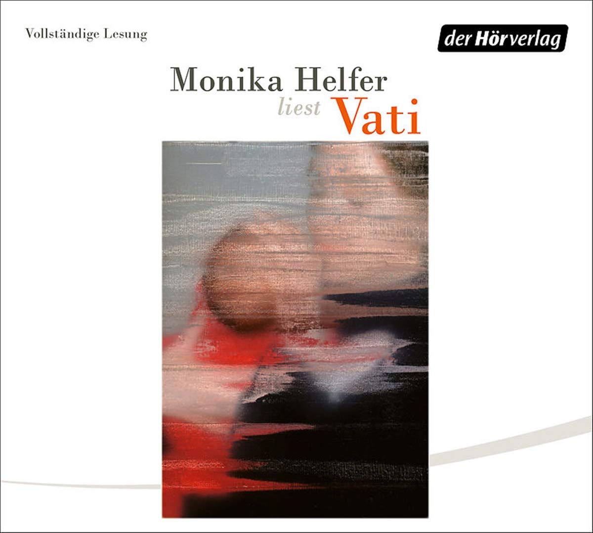 Vati von Monika Helfer (Hörbuch)