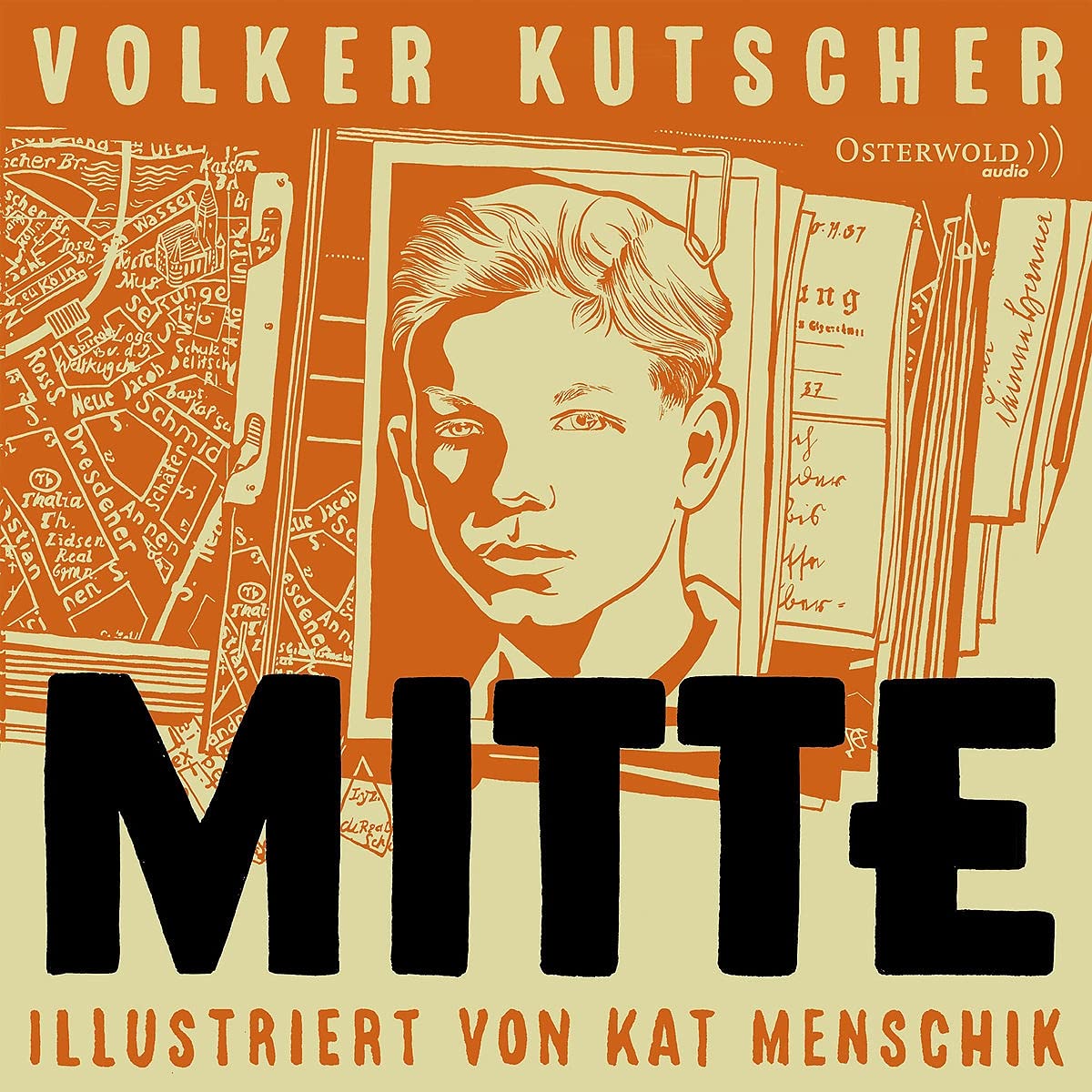 Mitte von Volker Kutscher und Kat Menschik (Buch und Hörbuch)