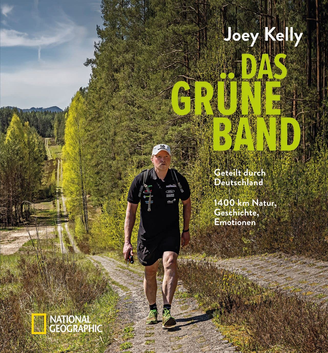 Das Grüne Band – Geteilt durch Deutschland – 1400 km Natur, Geschichte, Emotionen von Joey Kelly