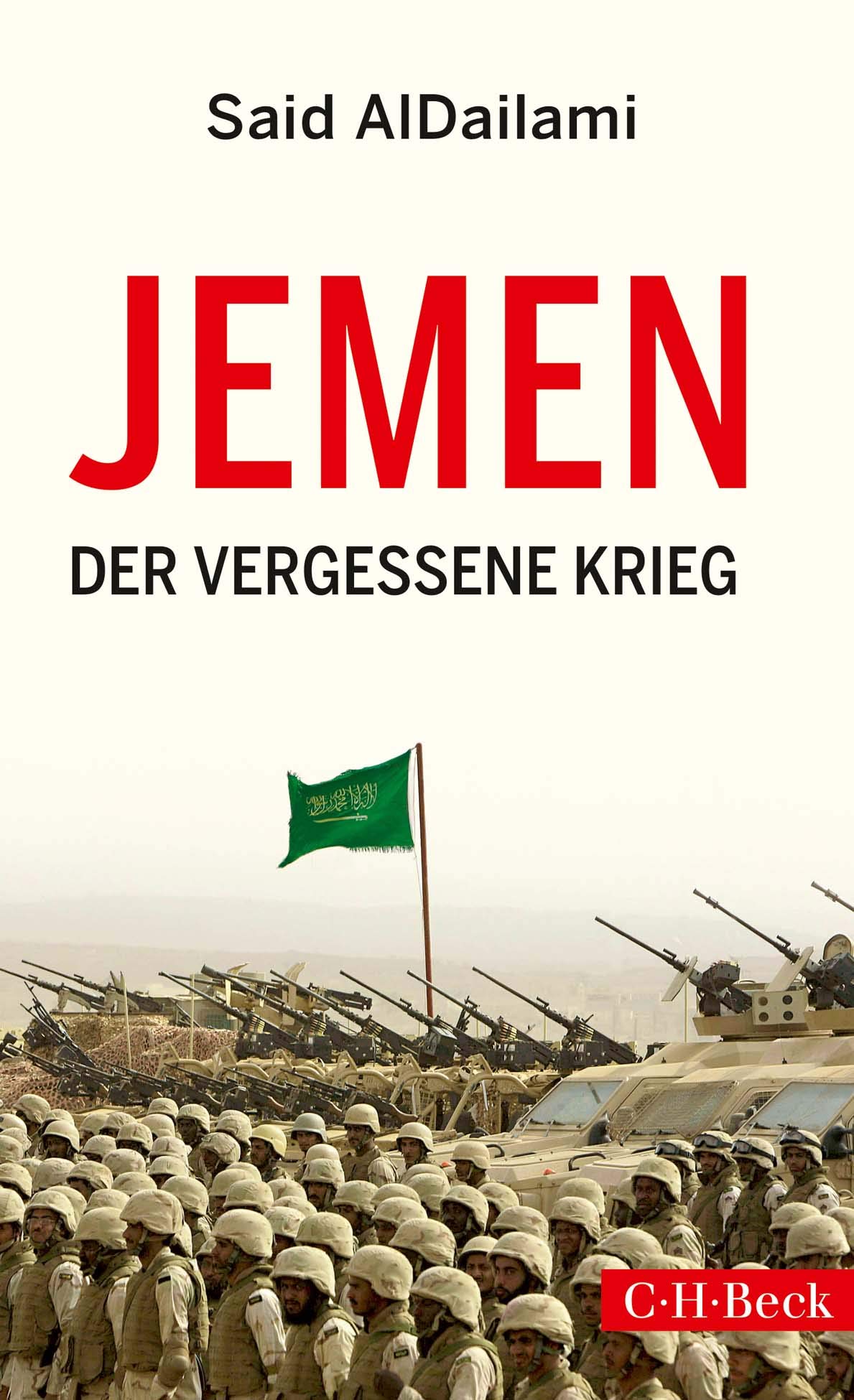 Jemen. Der vergessene Krieg von Said AlDailami