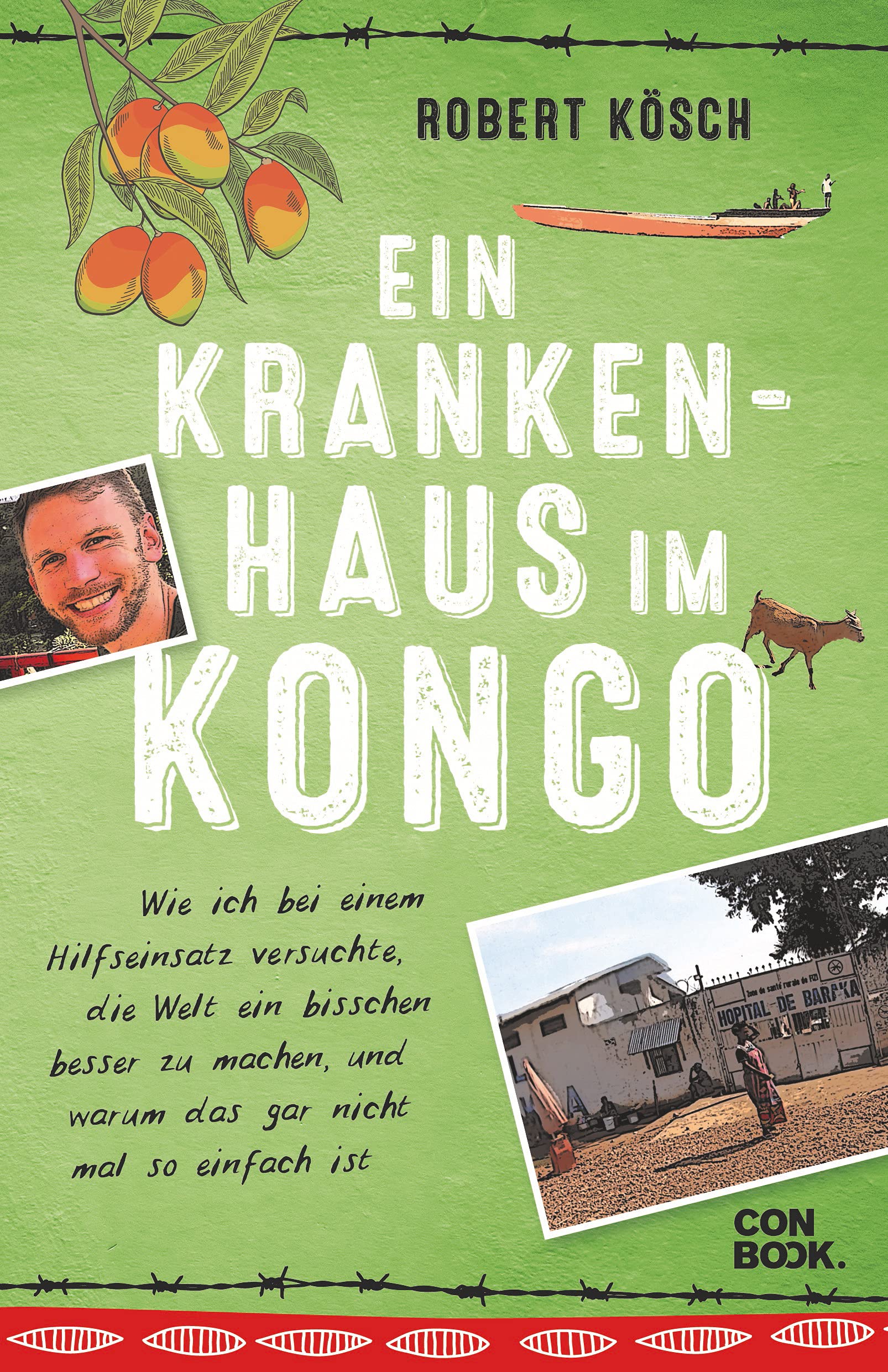 Ein Krankenhaus im Kongo von Robert Kösch