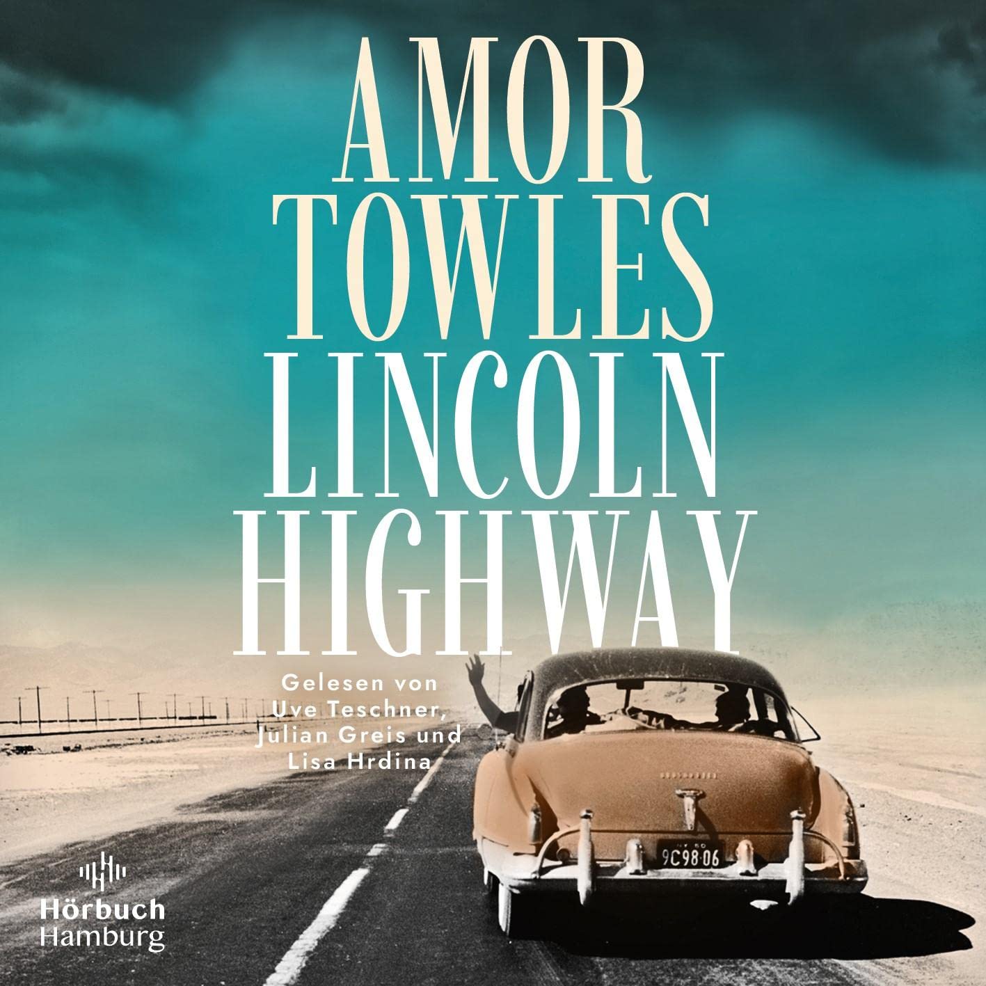 Lincoln Highway von Amor Towles (Hörbuch)
