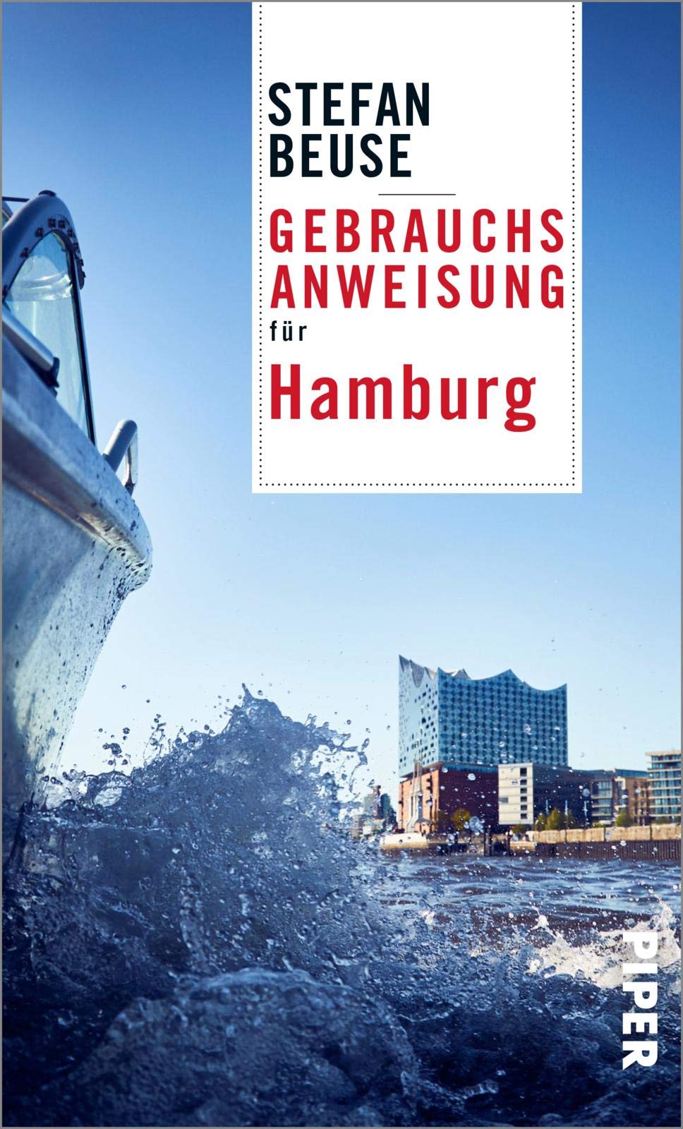 Gebrauchsanweisung für Hamburg von Stefan Beuse