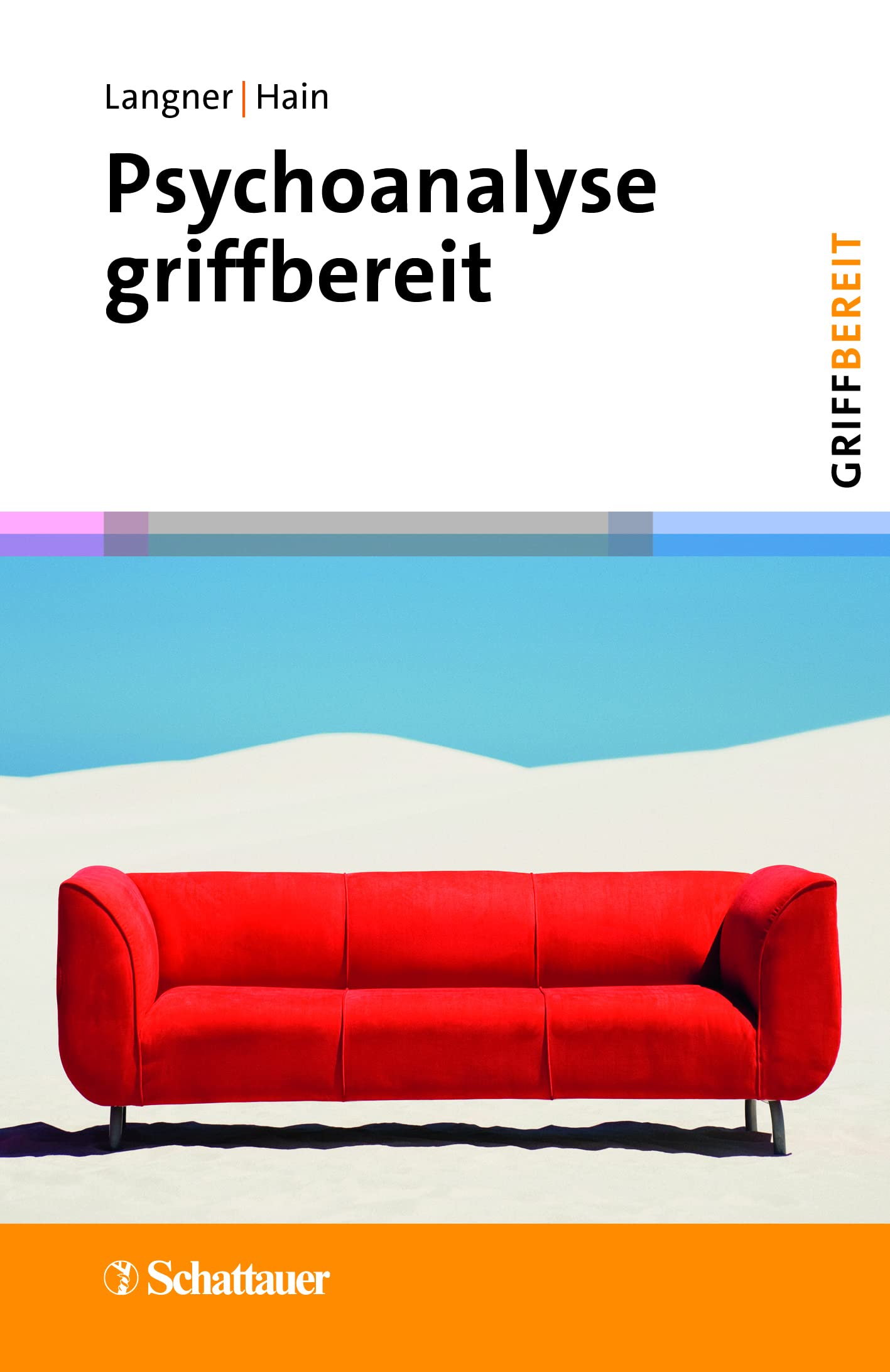 Psychoanalyse (griffbereit) von Daina Langner und Sina Hain
