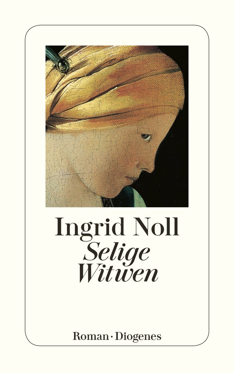 Selige Witwen von Ingrid Noll