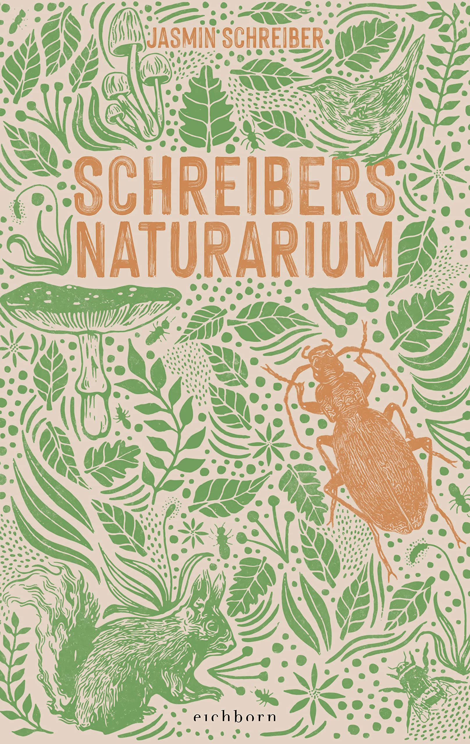 Schreibers Naturarium von Jasmin Schreiber