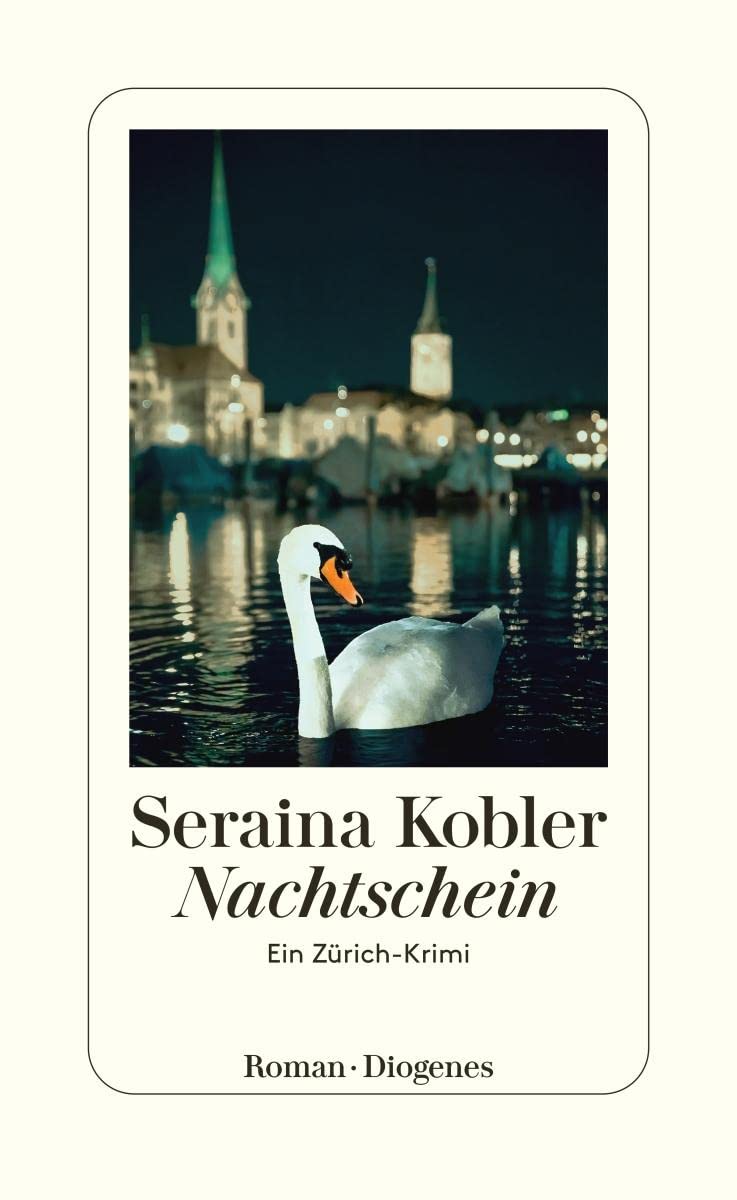 Nachtschein. Ein Zürich-Krimi von Seraina Kobler