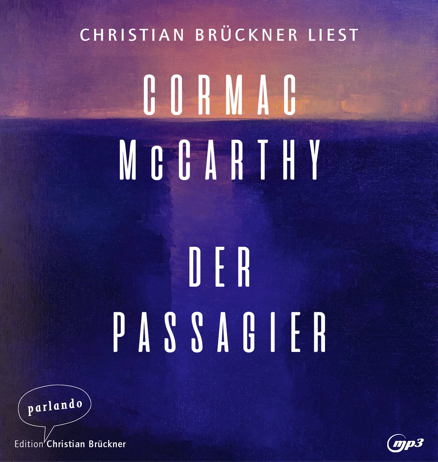 Der Passagier von Cormac McCarthy (Hörbuch)