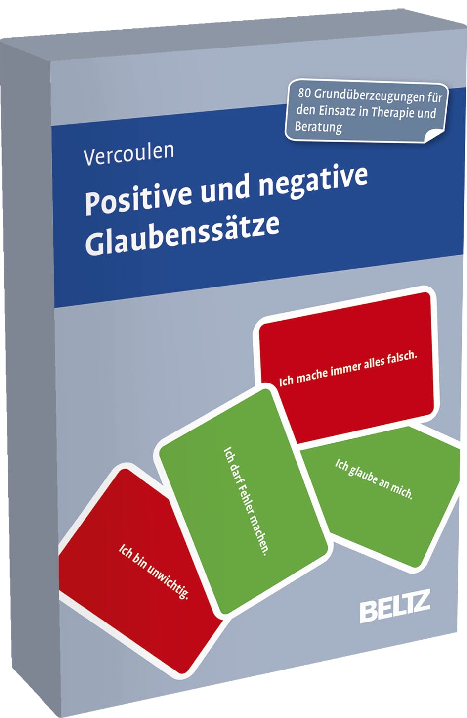 Positive und negative Glaubenssätze von Monique Vercoulen