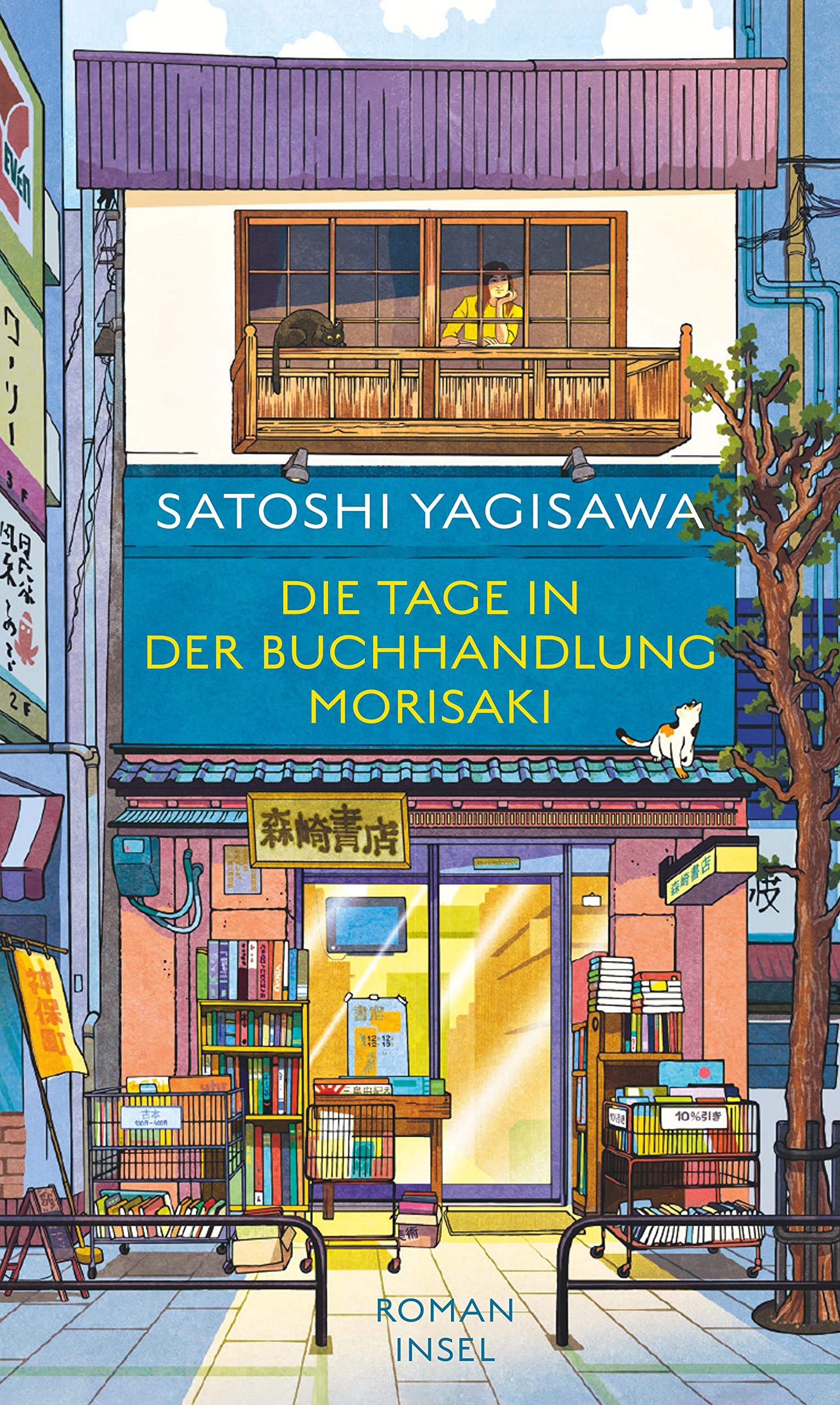 Die Tage in der Buchhandlung Morisaki von Satoshi Yagisawa