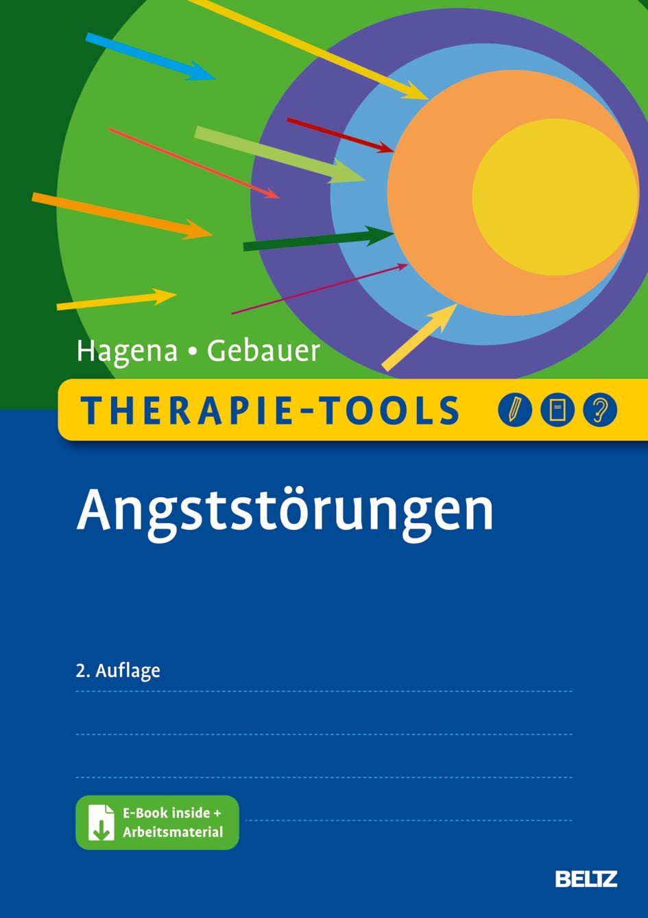 Therapie-Tools Angststörungen von Silka Hagena und Malte Gebauer