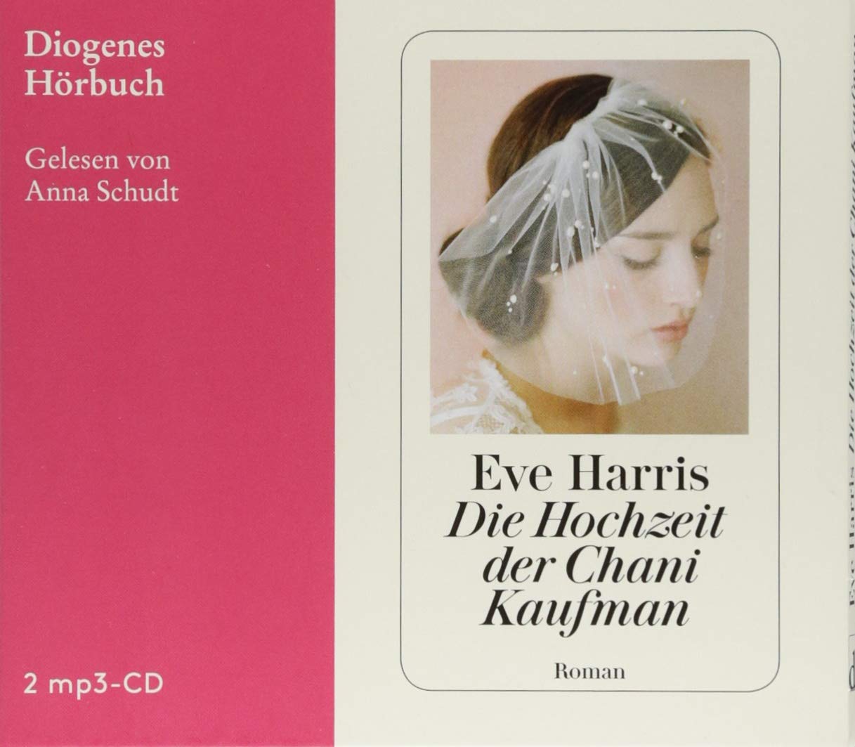 Die Hochzeit der Chani Kaufman von Eve Harris (Hörbuch)