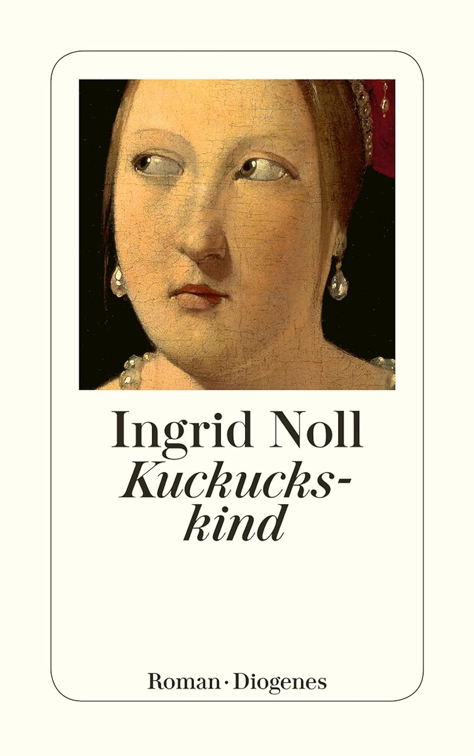 Kuckuckskind von Ingrid Noll
