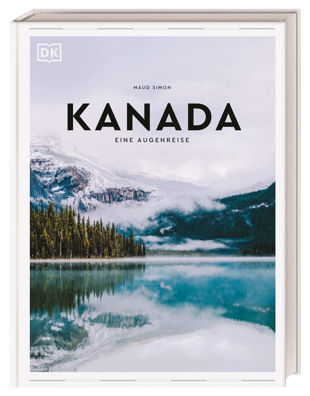 Kanada. Eine Augenreise von Maud Simon