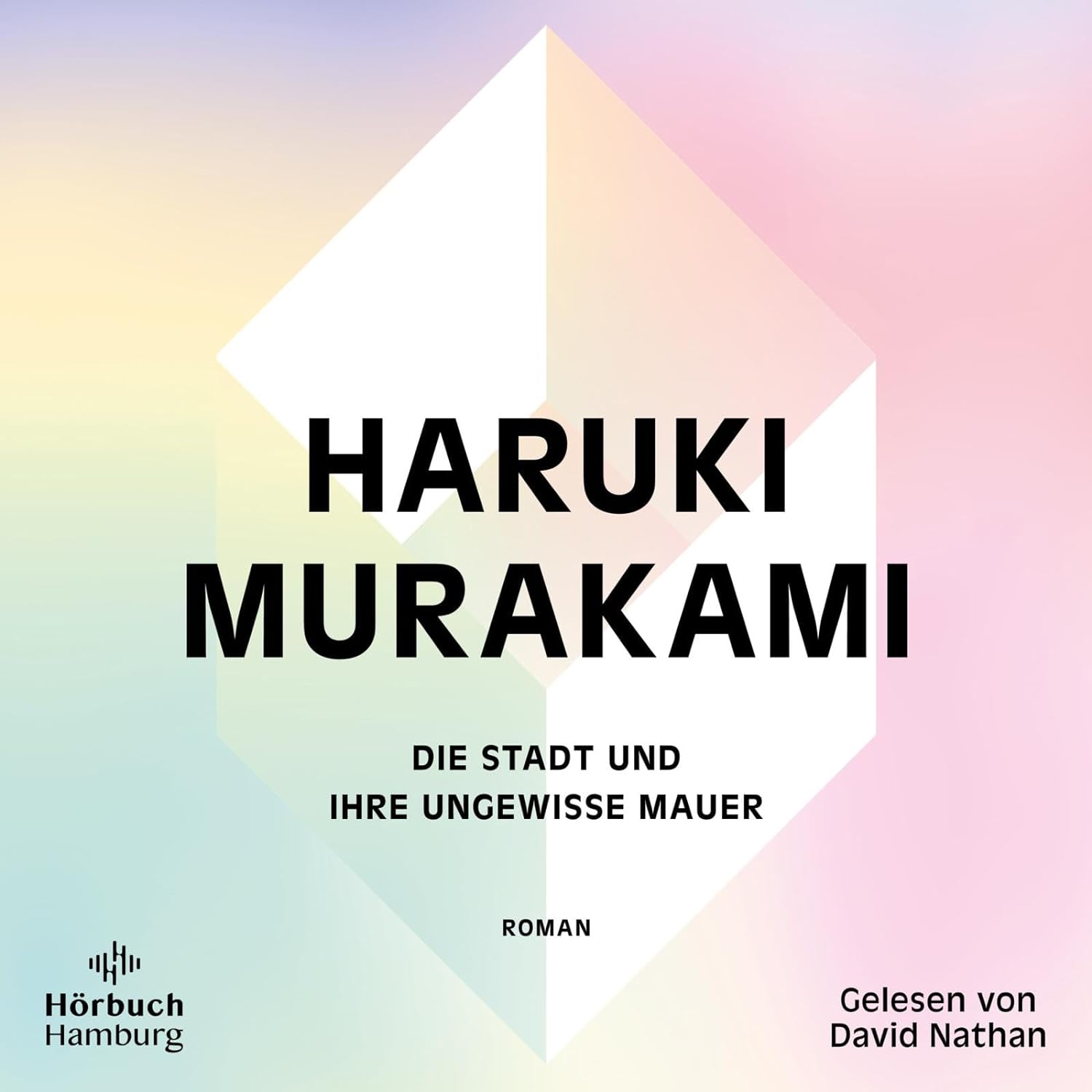 Die Stadt und ihre ungewisse Mauer von Haruki Murakami (Buch und Hörbuch)