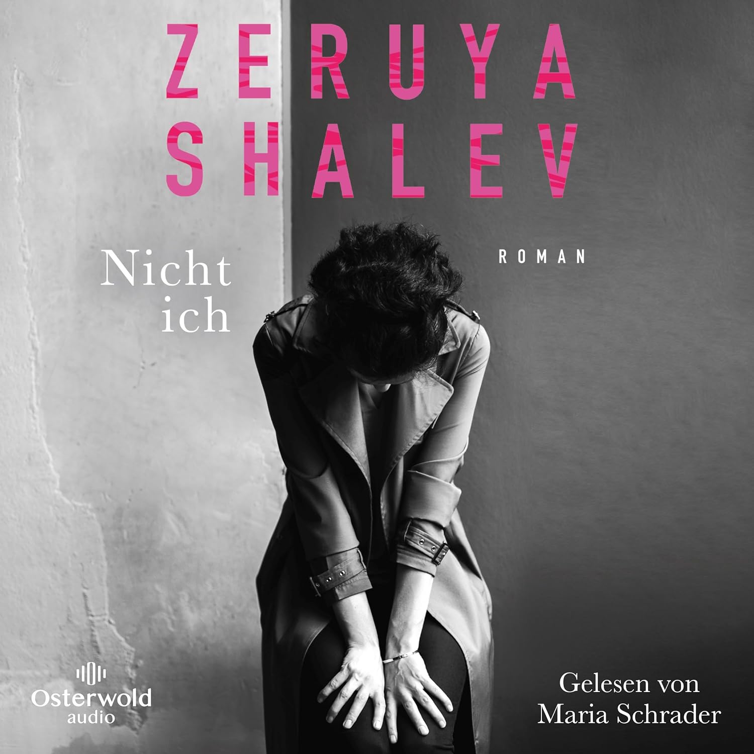 Nicht ich von Zeruya Shalev (Hörbuch)