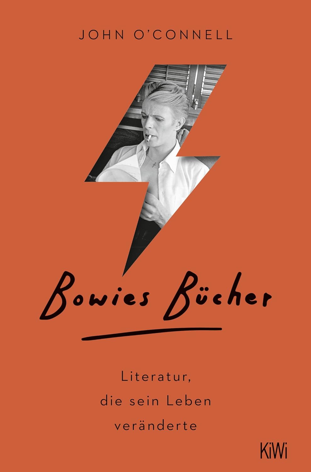 Bowies Bücher. Literatur, die sein Leben veränderte von John O'Connell