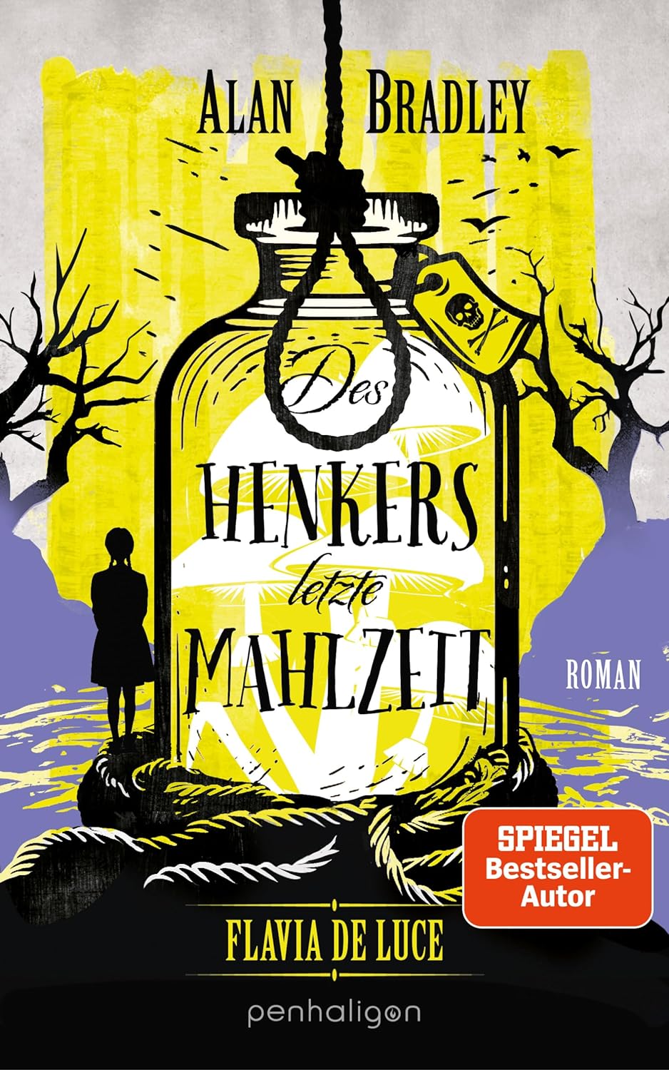 Des Henkers letzte Mahlzeit von Alan Bradley