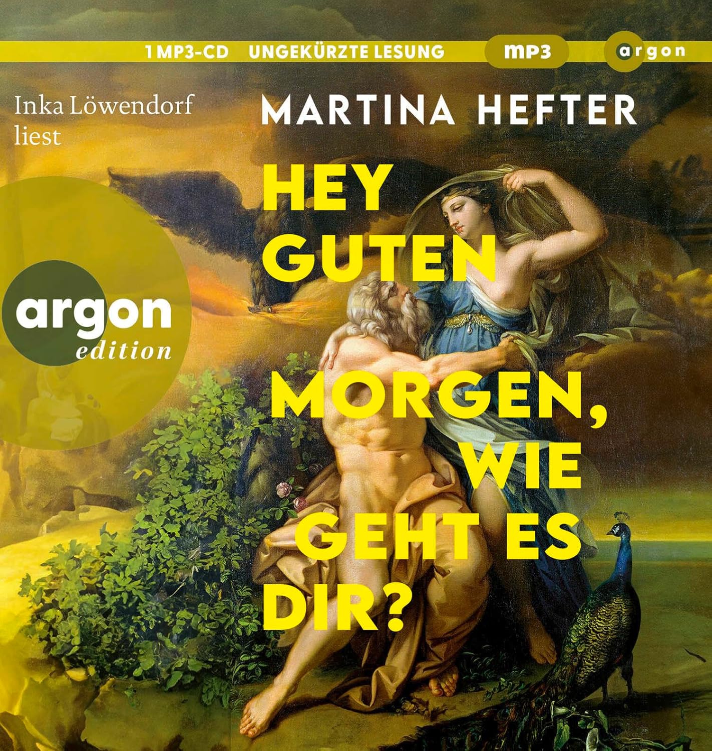 Hey guten Morgen, wie geht es dir? von Martina Hefter (Hörbuch)