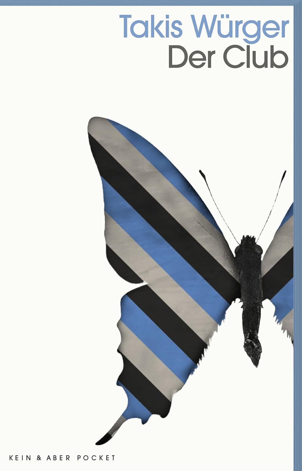 Der Club von Takis Würger