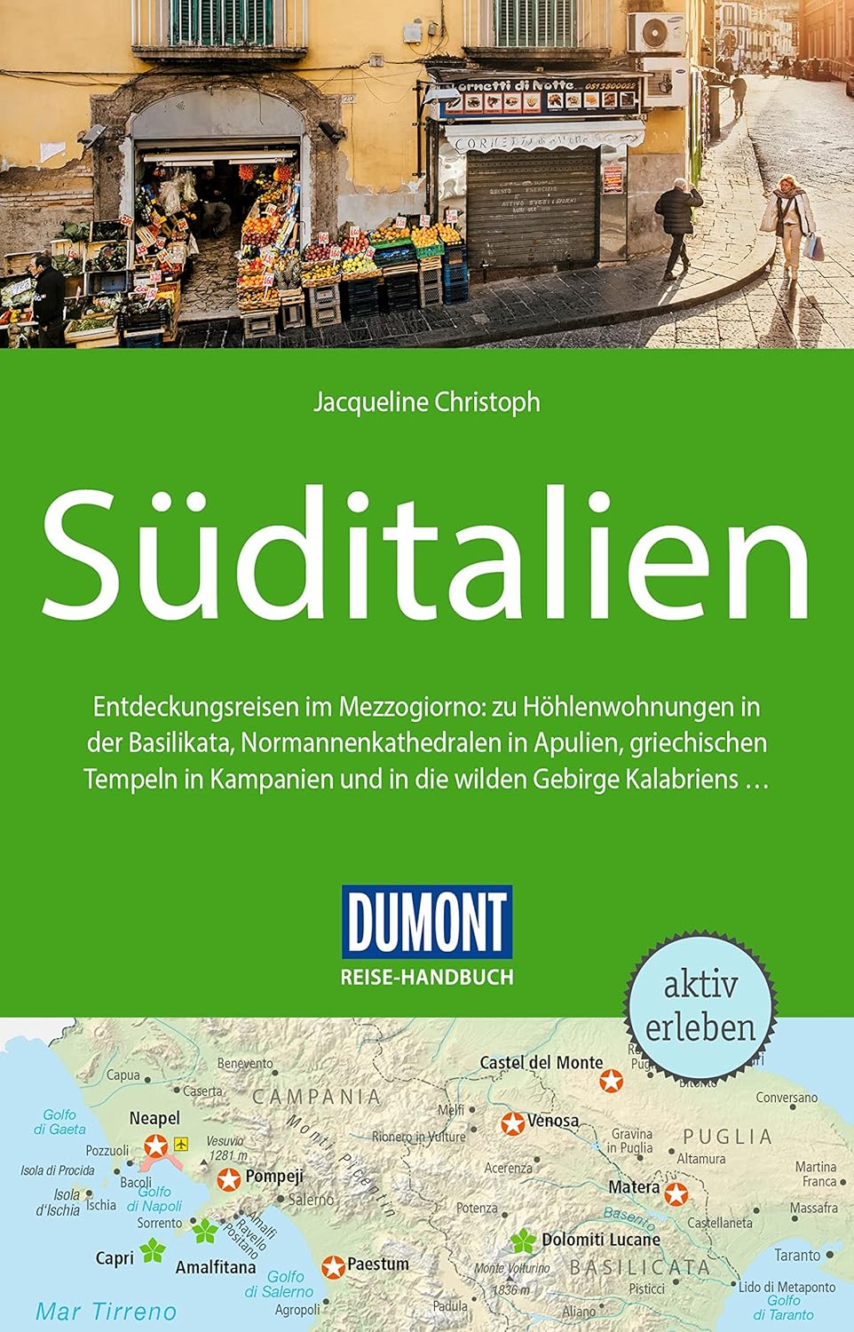 DUMONT Reise-Handbuch Reiseführer Süditalien von Jacqueline Christoph
