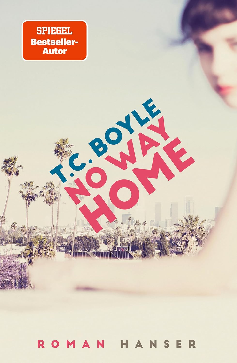 No Way Home von T.C. Boyle