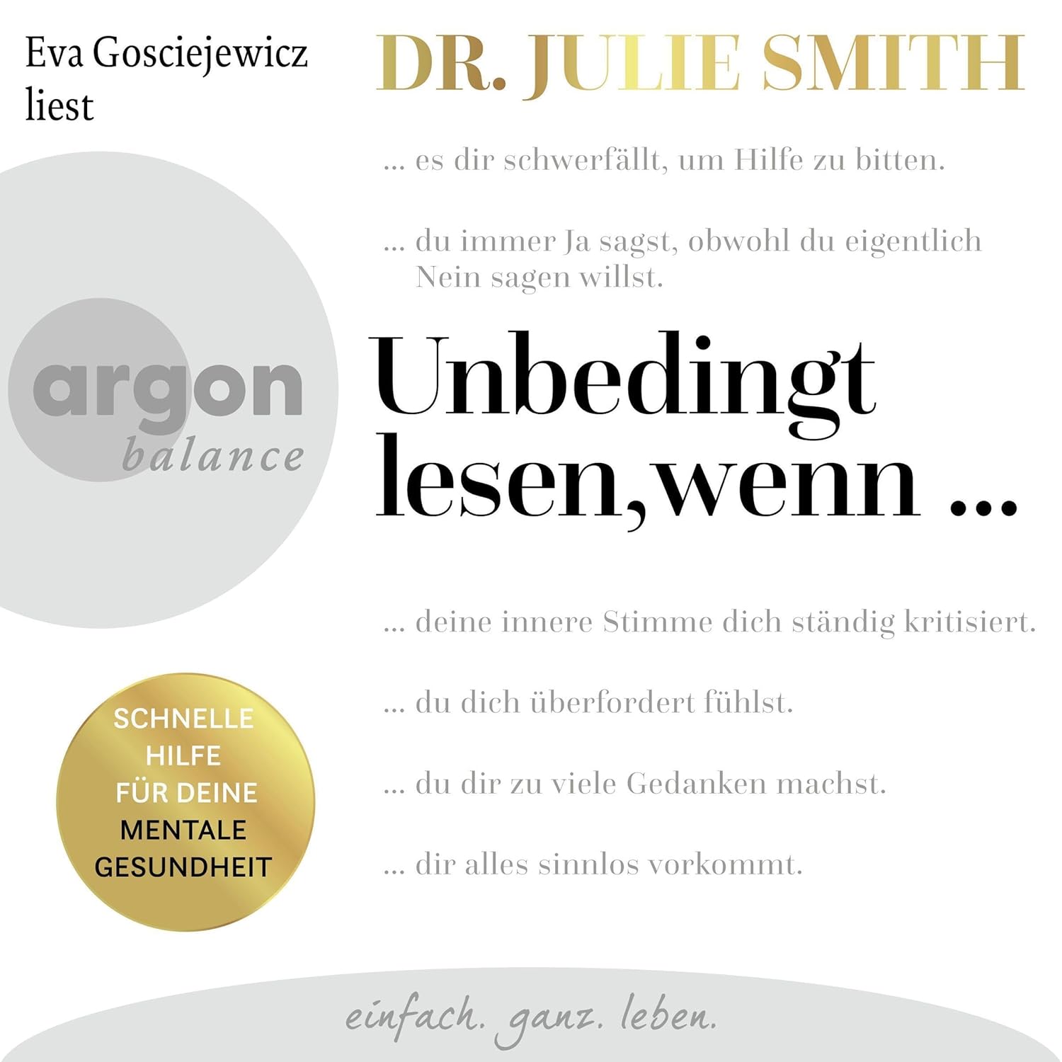 Unbedingt lesen, wenn … Schnelle Hilfe für deine mentale Gesundheit von Julie Smith (Hörbuch)