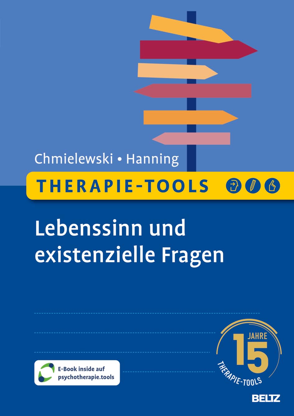 Therapie-Tools Lebenssinn und existenzielle Fragen von Fabian Chmielewski und Sven Hanning